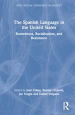 The Spanish Language in the United States
