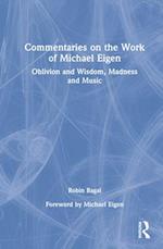 Commentaries on the Work of Michael Eigen