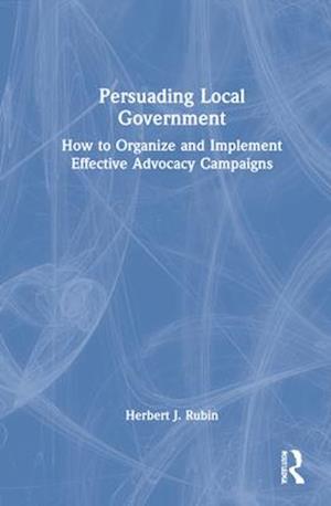 Persuading Local Government