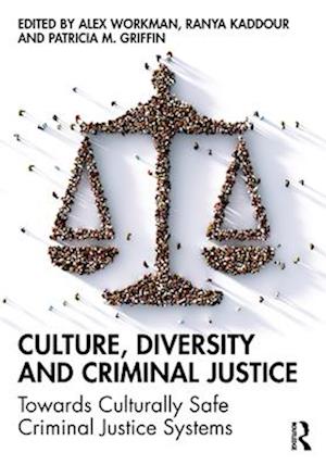 Culture, Diversity, and Criminal Justice