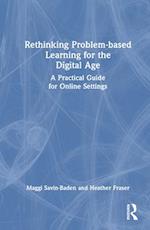 Rethinking Problem-based Learning for the Digital Age