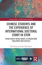 Chinese Students and the Experience of International Doctoral Study in STEM