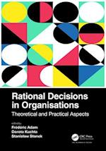 Rational Decisions in Organisations