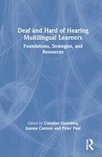 Deaf and Hard of Hearing Multilingual Learners