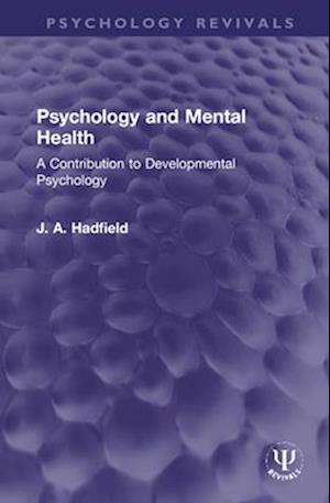 Psychology and Mental Health