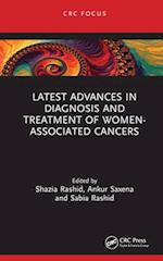 Latest Advances in Diagnosis and Treatment of Women-Associated Cancers