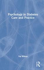 Psychology in Diabetes Care and Practice
