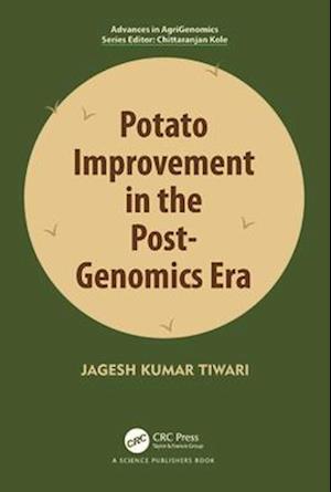 Potato Improvement in the Post-Genomics Era