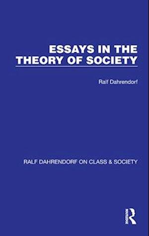 Essays in the Theory of Society