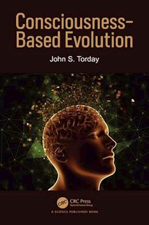 Consciousness-Based Evolution