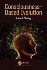 Consciousness-Based Evolution