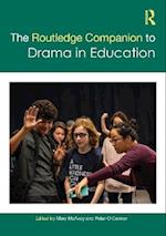 The Routledge Companion to Drama in Education