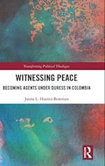 Witnessing Peace