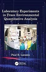Laboratory Experiments in Trace Environmental Quantitative Analysis