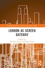 London as Screen Gateway