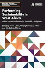 Performing Sustainability in West Africa