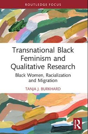 Transnational Black Feminism and Qualitative Research