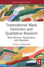 Transnational Black Feminism and Qualitative Research