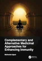 Complementary and Alternative Medicinal Approaches for Enhancing Immunity