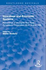 Incentives and Economic Systems