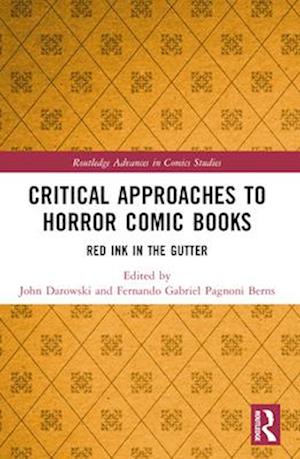 Critical Approaches to Horror Comic Books