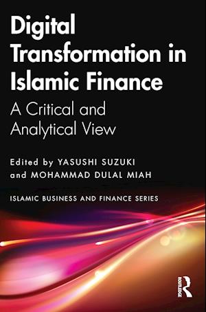 Digital Transformation in Islamic Finance