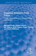 Industrial Relations in the Future