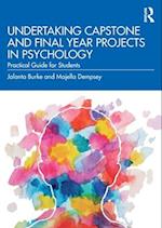 Undertaking Capstone and Final Year Projects in Psychology