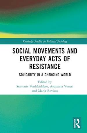 Social Movements and Everyday Acts of Resistance