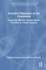 Inclusive Education at the Crossroads