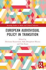 European Audiovisual Policy in Transition