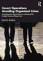 Covert Operations Unveiling Organized Crime