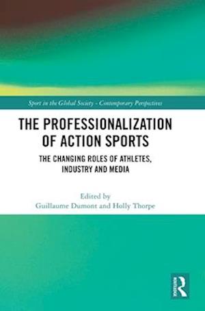 The Professionalization of Action Sports