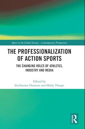 The Professionalization of Action Sports