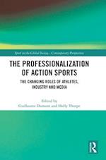 The Professionalization of Action Sports