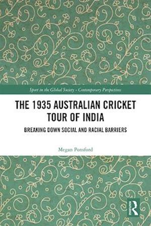 The 1935 Australian Cricket Tour of India