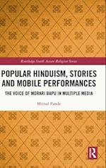 Popular Hinduism, Stories and Mobile Performances