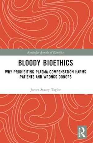 Bloody Bioethics