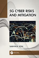 5G Cyber Risks and Mitigation