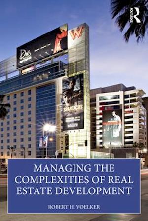 Managing the Complexities of Real Estate Development