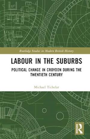 Labour in the Suburbs