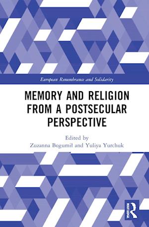 Memory and Religion from a Postsecular Perspective