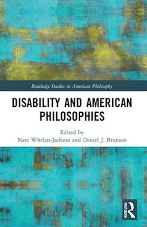 Disability and American Philosophies