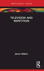 Television and Repetition