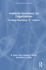 Authentic Excellence for Organizations