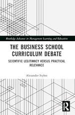 The Business School Curriculum Debate