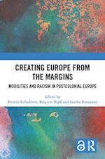 Creating Europe from the Margins
