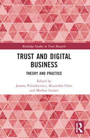 Trust and Digital Business