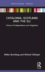 Catalonia, Scotland and the Eu