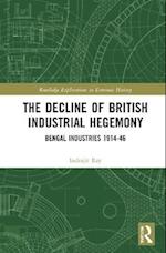 The Decline of British Industrial Hegemony